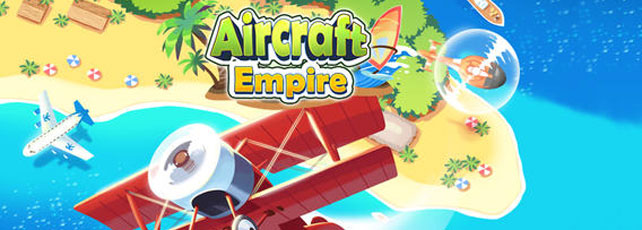 Aircraft Empire Spielen Titel