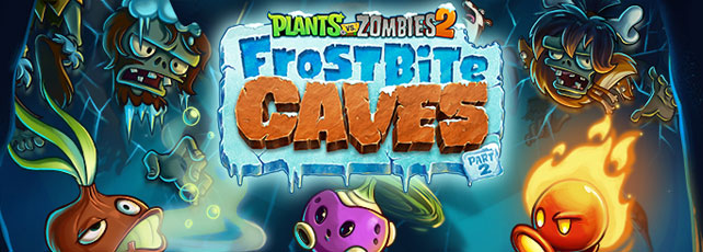 Plants vs. Zombies 2 Frostbeulen-Höhlen