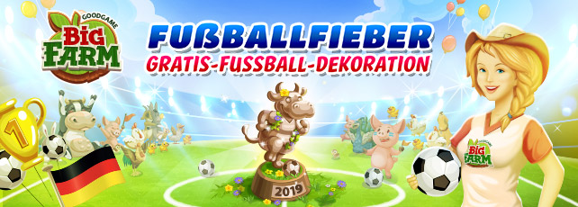 Goodgame Events im Juni Fußballfieber Big Farm