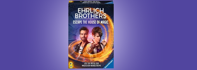 Ehrlich Brothers – Escape the House of Magic