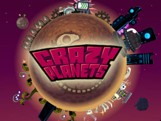 Crazy Planets