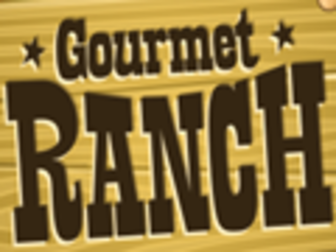 Gourmet Ranch