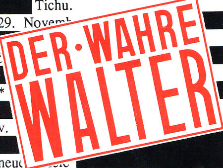 Der wahre Walter