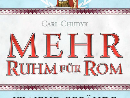 Mehr Ruhm für Rom