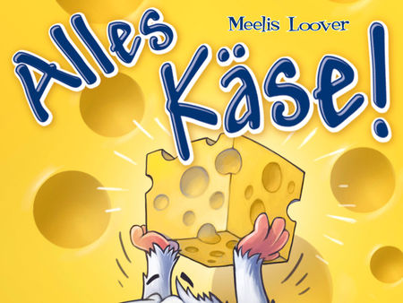 Alles Käse!