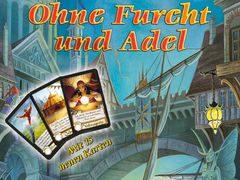 Ohne Furcht und Adel