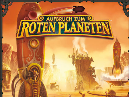 Aufbruch zum Roten Planeten