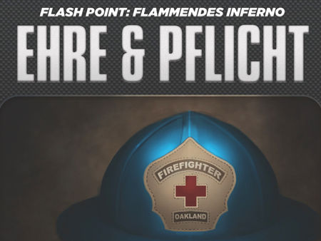 Flash Point : Ehre und Pflicht