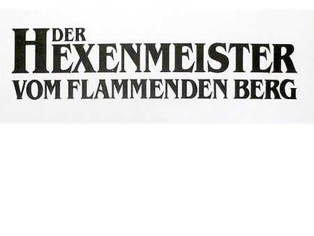 Der Hexenmeister vom flammenden Berg