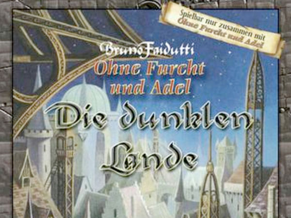 Bild zu Alle Brettspiele-Spiel Ohne Furcht und Adel: Die dunklen Lande