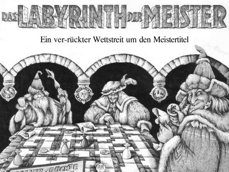 Das Labyrinth der Meister