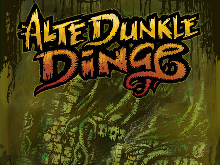 Alte Dunkle Dinge