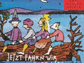 Jetzt fahrn wir übern See...