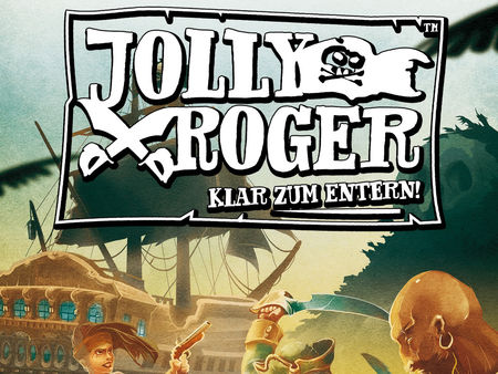 Jolly Roger: Klar zum Entern