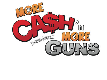 Cash & Guns: More Cash 'n More Guns