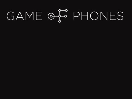 Game of Phones