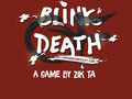 Blink of Death Bild 1