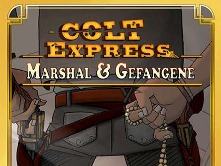 Colt Express: US Marshall & Gefangene