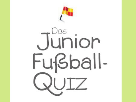 Das Junior Fußball-Quiz