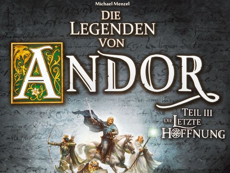 Die Legenden von Andor: Die letzte Hoffnung