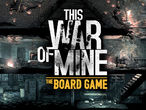 Vorschaubild zu Spiel This War of Mine: Das Brettspiel