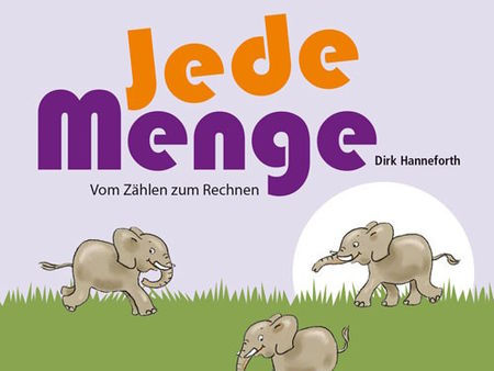 Jede Menge: Vom Zählen zum Rechnen