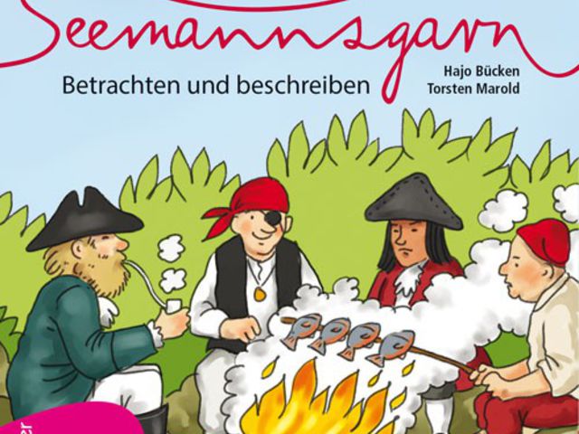 Seemannsgarn: Betrachten und beschreiben Bild 1