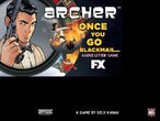 Vorschaubild zu Spiel Archer: Once You Go Blackmail ...