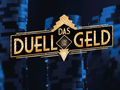 Das Duell um die Geld