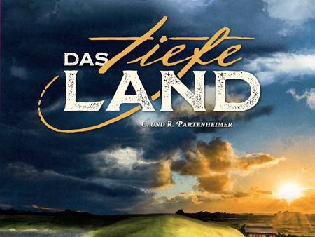 Das tiefe Land