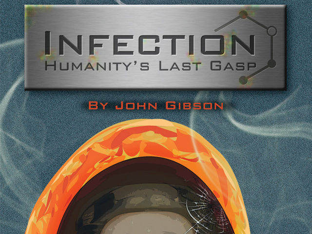 Infection: Humanity's Last Gasp