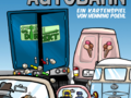 Alltagswahn Autobahn Bild 1