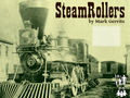 Steam Rollers