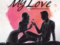 My Love Bild 1