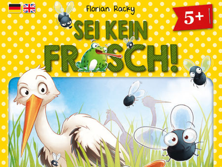 Sei kein Frosch