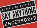 Vorschaubild zu Spiel Say Anything Uncensored