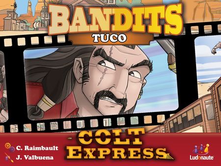 Colt Express: Bandits – Tuco