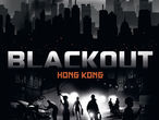 Vorschaubild zu Spiel Blackout: Hong Kong