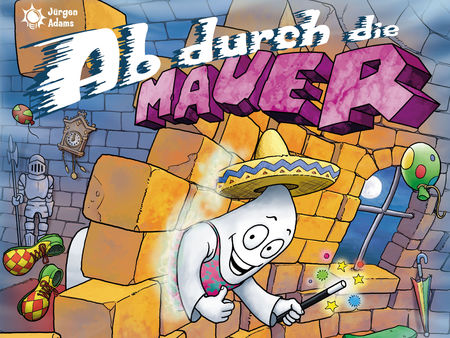 Ab durch die Mauer
