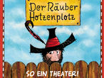 Vorschaubild zu Spiel Der Räuber Hotzenplotz: So ein Theater