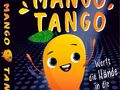 Mango Tango Bild 1