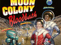 Moon Colony Bloodbath Bild 1