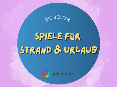 Spiele für den Urlaub